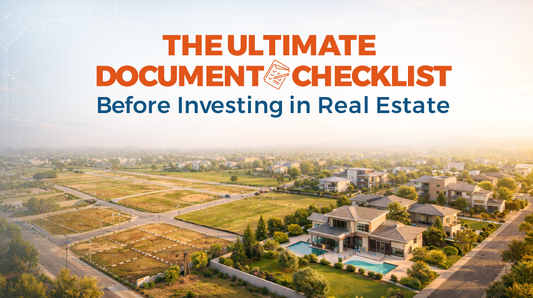 The Ultimate Document Checklist Before Investing in Real Estate