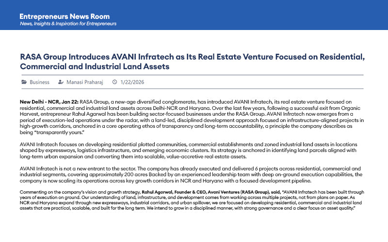 Rahul Agarwal, Founder & CEO, Avani Ventures (RASA Group)